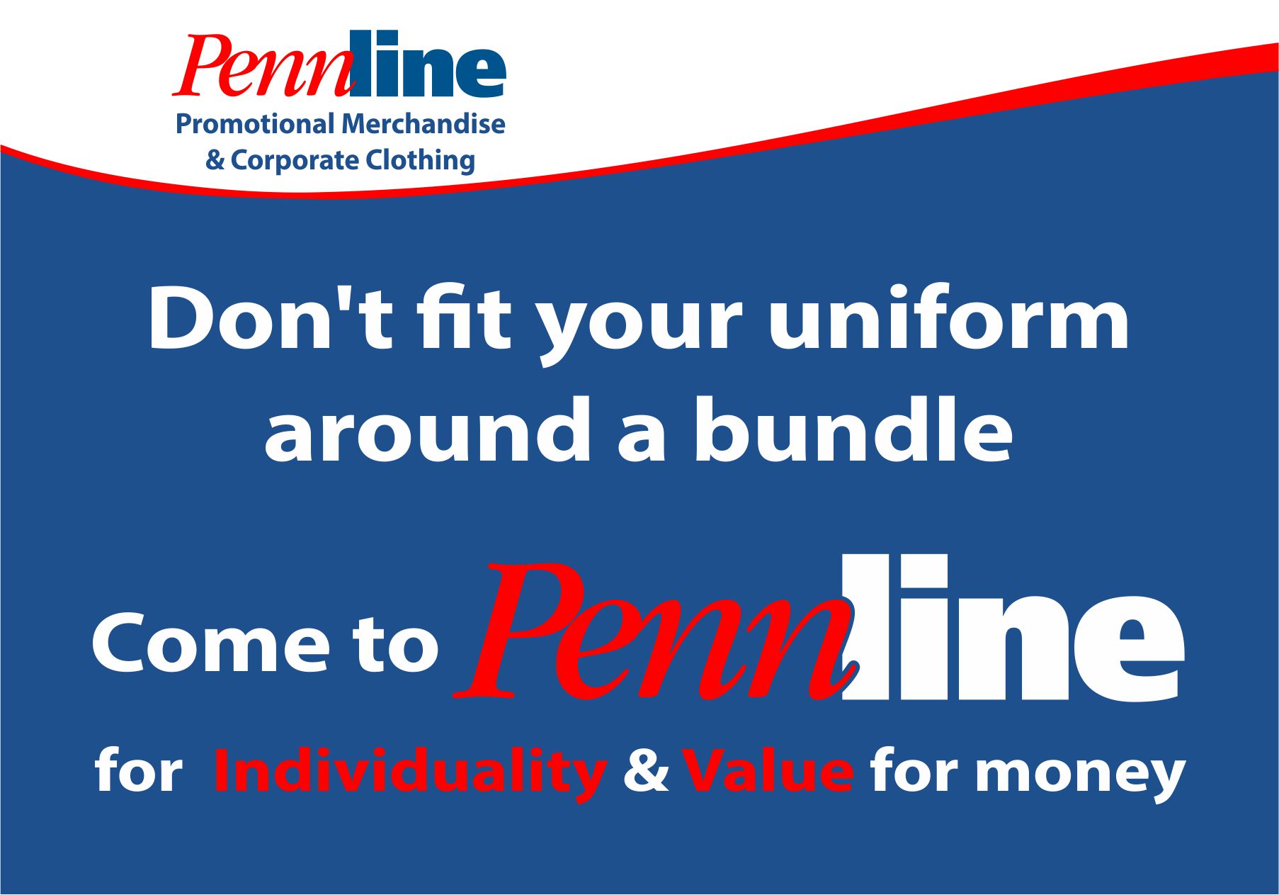 With the start of the New Year, it seems like the ideal opportunity to review you corporate branding, marketing strategy and company workwear requirements.  The team at Pennline are here to help you select the ideal solutions for your organisation.